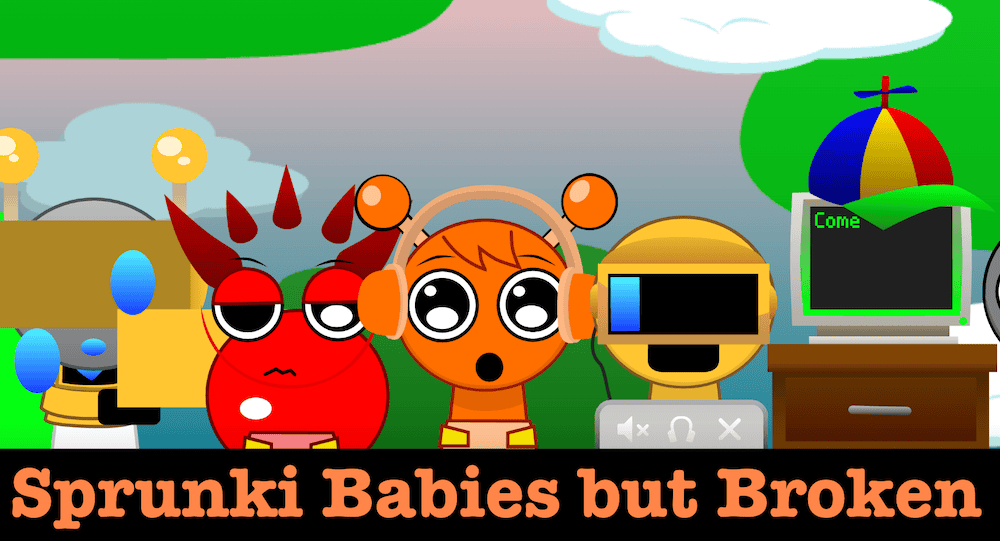 Sprunki Babies But Broken Mod